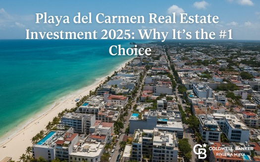 Playa del Carmen real estate investment 2025 aerial view with Coldwell Banker Riviera Maya logo